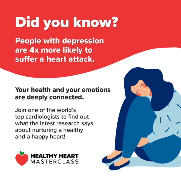 Did you know? People with depression are 4x more likely to sufer a heart attack. Your health and your emtoions are deeply connected. Join one of the world's top cardiologists to find out what the latest research says about nurturing a healthy and a happy heart! Healhty Heart Masterclass. Food Revolution Network. 